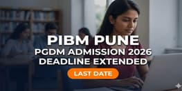PIBM Pune Flagship PGDM 2026 Application Deadline Extended Apply by April 30